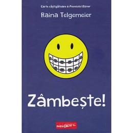 Zambeste! - Raina Telgemeier, editura Grupul Editorial Art