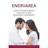 Enervarea - Ecaterina Burmistrova, editura Sophia