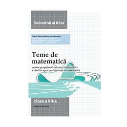 Teme de matematica clasa 7 Sem 2 - Petrus Alexandrescu, editura Nomina