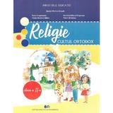 Religie. Cultul ortodox - Clasa 2 - Manual - Daniel-Marius Cergan, Radu Ungureanu, Elena Mariana Balan, Daniela-Iuliana Grigorcea, Florin Zarnescu, editura Didactica Si Pedagogica