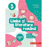 Limba si literatura romana. Exercitii, fise de lucru, teste de evaluare - Clasa 3 - Daniela Berechet, Florian Berechet, Jeana Tita, Lidia Costache, editura Paralela 45