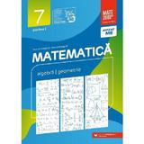 Matematica - Clasa 7 Partea 1 - Consolidare - Anton Negrila, Maria Negrila, editura Paralela 45