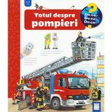 Totul despre pompieri - Andrea Erne, editura Casa