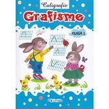 Caligrafie: Grafisme - Clasa 1, editura Erc Press