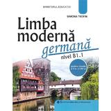 Limba moderna germana. Nivel B1.1 - Clasele 5-8 - Manual - Simona Trofin, editura Didactica Si Pedagogica