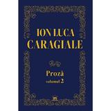 proza-vol-2-ion-luca-caragiale-editura-didactica-publishing-house-2.jpg