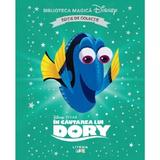 In cautarea lui Dory. Biblioteca magica Disney, editura Litera