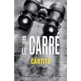 Cartita - John Le Carre, editura Litera