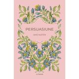 Persuasiune - Jane Austen, editura Litera