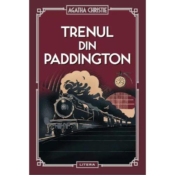 Trenul din Paddington - Agatha Christie, editura Litera