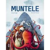 Muntele - Rebecca Gugger, Simon Rothlisberger, editura Pandora