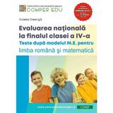 Evaluarea nationala la finalul clasei a IV- a - Violeta Creanga, editura Comper