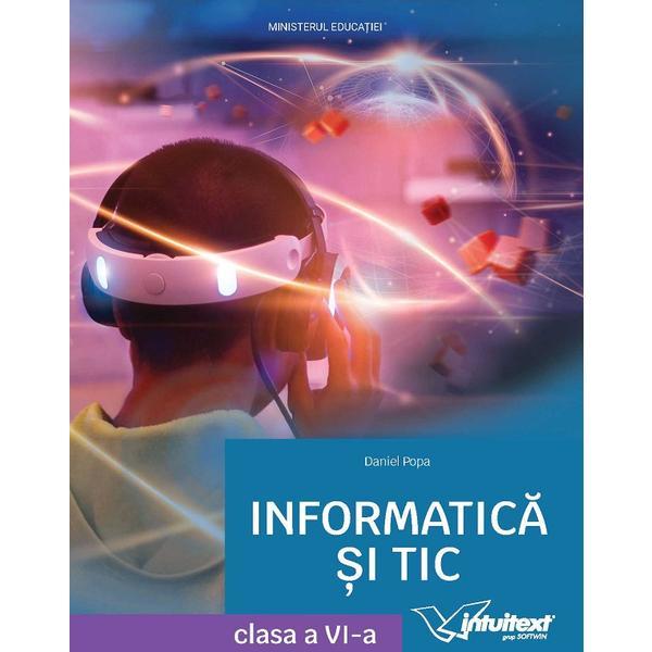 Informatica si Tic Cls.6 Manual - Daniel Popa