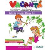 Caiet de vacanta - Clasa 2 - Mirela Mihaescu, Stefan Pacearca, Anita Dulman, Crenguta Alexe, Otilia Brebenel, editura Intuitext