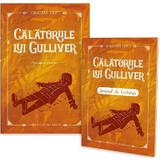 Calatoriile lui Gulliver + Jurnal de lectura - Jonathan Swift, editura Kreativ