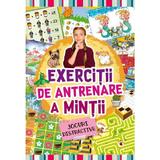 Exercitii de antrenare a mintii. Jocuri distractive, editura Kreativ