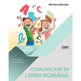 Comunicare in limba romana - Clasa 1 - Manual - Corina Andrei, Constanta Balan, editura Corint