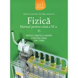 Fizica F1 - Clasa 11 - Manual - Rodica Ionescu-Andrei, Cristina Onea, Ion Toma, editura Grupul Editorial Art