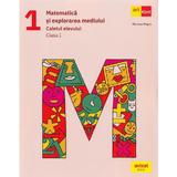 Matematica si explorarea mediului - Clasa 1 - Caietul elevului - Mariana Mogos, editura Grupul Editorial Art