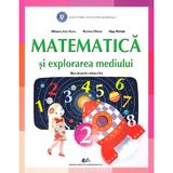 Matematica si explorarea mediului - Clasa 2 - Manual - Mihaela Ada Radu, Rodica Chiran, Olga Piriiala, editura Didactica Si Pedagogica