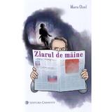 Ziarul de maine - Mara Onel, editura Carminis