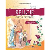 Religie. Cultul ortodox - Clasa 3 - Manual - Sorina Ciuca, Dragos Ionita, editura Didactica Si Pedagogica