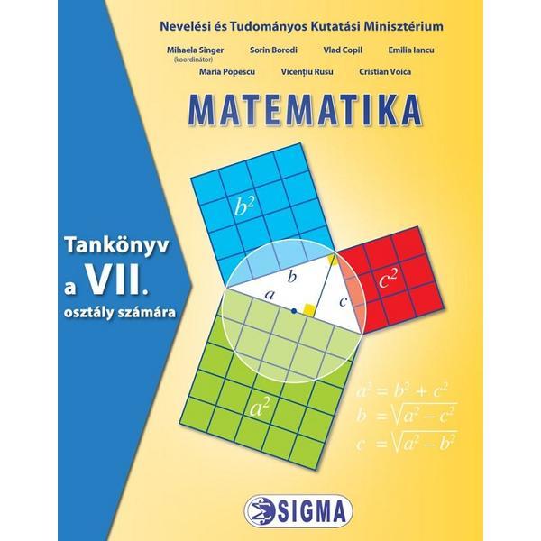 Matematica. Limba germana - Clasa 7 - Manual - Mihaela Singer, Sorin Borodi, Vlad Copil, Emilia Iancu, Maria Popescu, Vicentiu Rusu, Cristian Voica, editura Sigma