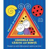 Comorile din casuta lui Bobita - Bartos Erika, editura Casa