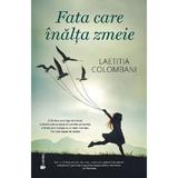 Fata Care Inalta Zmeie - Laetitia Colombani