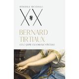 Cele sapte culori ale vantului - Bernard Tirtiaux, editura Univers