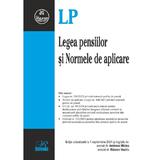 Legea pensiilor si Normele de aplicare Act.1 septembrie 2024, editura Rosetti