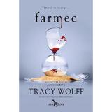 Farmec. Seria Crave Vol.5 - Tracy Wolff, editura Leda