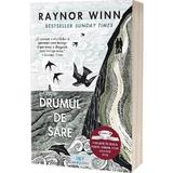 Drumul de sare - Raynor Winn, editura Act Si Politon