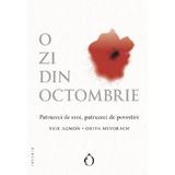 O zi din octombrie - Yair Agmon, Oriya Mevorach, editura Omnium