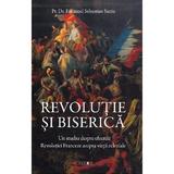 Revolutie si biserica - Emanuel Sebastian Suciu, editura Eikon