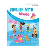 English with Drago - Clasa 1 - Caiet de lucru - Valentina Barabas-Costache, Laura Stanciu, editura Booklet