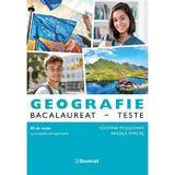 Geografie. Bacalaureat. Teste - Cristina Moldovan, Angela Farcas, editura Booklet