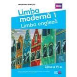 Limba engleza. Limba moderna 1 - Clasa 6 - Manual - Graham Fruen, Sandy Zervas, Carolyn Barraclough, Bob Hastings, Elizabeth Sharman, Jennifer Heath, editura Pearson