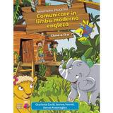 Comunicare in limba moderna 1. Engleza - Clasa 2 - Manual - Charlotte Covill, Jeanne Perrett, Danae Kozanoglou, editura Pearson