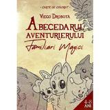 Abecedarul aventurierului. Familiari Magici - Viego Drobota, editura Revistei Timpul