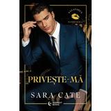 Priveste-ma - Sara Cate, editura Midnight Books