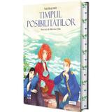 Timpul posibilitatilor - Ana Dragomir, Sidonia Calin, editura Pandora