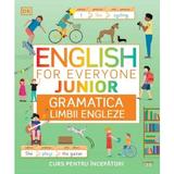 English for Everyone. Junior. Gramatica limbii engleze - Ben Ffrancon Dowds, editura Litera