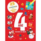 4 ani - Vacanta de iarna - 25 de activitati pentru varsta mea, editura Litera