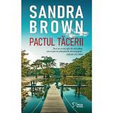 Pactul tacerii - Sandra Brown, editura Litera