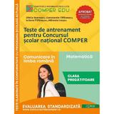 Teste de antrenament - Clasa pregatitoare - Concursul Comper - Ofelia Boerescu, Filfanescu Constantin, Filfanescu Iuliana, Mihaela Ivascu, editura Comper