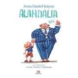 Alandalia bis - Zeno Daniel Sustac, Editura Creator