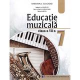 Educatie muzicala - Clasa 7 - Manual - Valentina Gavrila, Dorina Baciu-Ursuianu, Stela Baron, editura Didactica Si Pedagogica