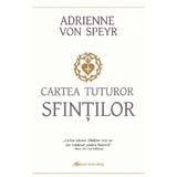 Cartea tuturor sfintilor - Adrienne von Speyr, editura Galaxia Gutenberg