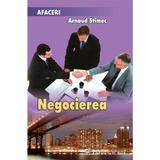 Negocierea - Arnaud Stimec, editura C.h. Beck